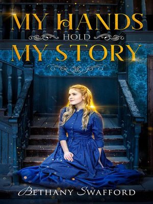 cover image of My Hands Hold My Story